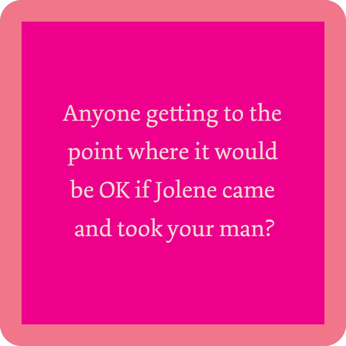COASTER Jolene | Funny Party Gift | Home Bar Decor